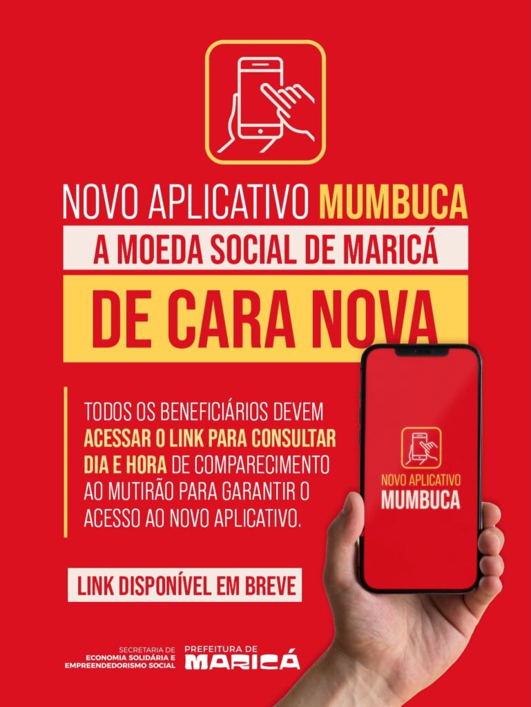A Prefeitura de Maricá, por meio da Secretaria de Economia Solidária e Empreendedorismo Social, promove entre os dias 4 e 6 de outubro, das 8h às 20h, um mutirão de atendimento para retirada de senhas e entrega de números de conta bancária do novo aplicativo de benefícios sociais. A ação ocorre na estrutura coberta ao lado do Fórum de Araçatiba e marca o início da transição do sistema E-dinheiro para o novo aplicativo Mumbuca, que passa a ser a plataforma oficial de pagamento a partir deste mês. O mutirão é direcionado aos beneficiários da Renda Básica de Cidadania (RBC) e demais programas sociais da cidade (Auxílio Cuidar, Auxílio Recomeçar Sem Violência, Mumbucão e Aluguel Social). O local terá capacidade para atender até 2 mil pessoas simultaneamente, com equipes organizando o fluxo de atendimento em dois turnos, além de áreas de triagem, apoio, infraestrutura médica e operacional. Para ser atendido, será necessário realizar um agendamento pela internet. O link de acesso será liberado nas próximas horas. Transição garantida e segura Os programas sociais, incluindo a RBC, seguem garantidos e continuarão sendo pagos normalmente. A mudança está na forma de acesso: os valores agora serão movimentados pelo aplicativo Mumbuca, que reunirá todos os benefícios sociais em um único ambiente, permitindo a consulta individualizada de saldos e extratos. Durante o atendimento presencial, cada beneficiário receberá duas senhas individuais: uma para acesso e outra para transações financeiras. A retirada é obrigatória e deve ser feita pelo titular do benefício, mediante apresentação de documento de identificação com foto. Quem não puder comparecer nas datas do mutirão poderá retirar as senhas posteriormente no Banco Mumbuca, sem risco de perda dos benefícios. No entanto, o saldo disponível na plataforma E-dinheiro só poderá ser utilizado até o dia 3 de outubro. Mumbuca: mais acessibilidade e segurança O aplicativo Mumbuca já está disponível gratuitamente para Android e iOS. A orientação é que os beneficiários realizem o download antes do mutirão, mas só façam o cadastro após a retirada das senhas. Com a nova plataforma, será possível consultar saldos, realizar pagamentos em estabelecimentos credenciados e fazer transferências com mais facilidade e segurança. Para quem não tem acesso à internet ou prefere o formato físico, estará disponível o novo cartão Mumbuca, integrado ao sistema digital. Comerciantes que aceitam a Moeda Social Mumbuca também devem baixar o novo aplicativo e se registrar para continuar recebendo pagamentos normalmente.